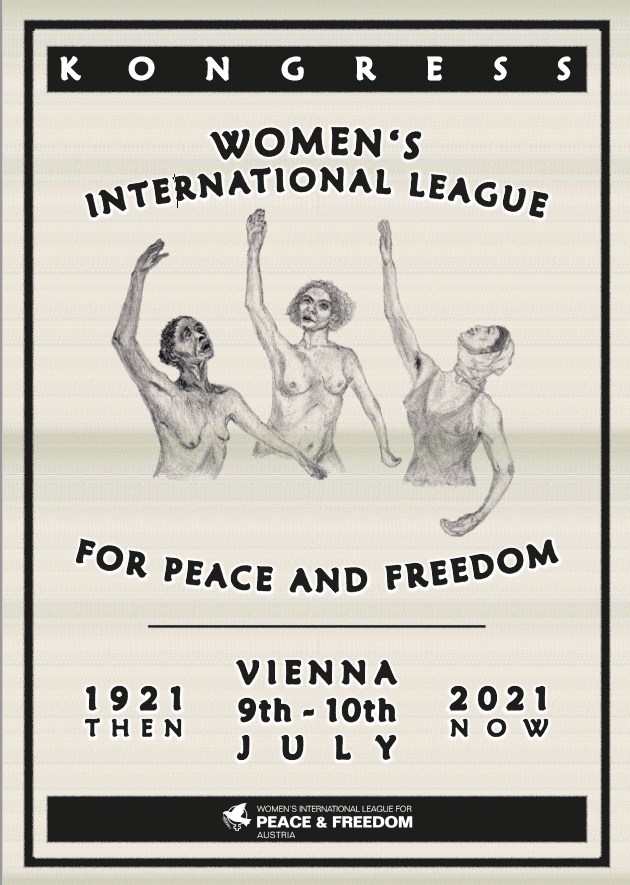 Kongress in Wien: 1921-2021 Women’s International League for Peace and Freedom. Then and NOW!