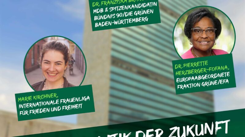 Event Bündnis 90 Die Grünen Außenpolitik der Zukunft