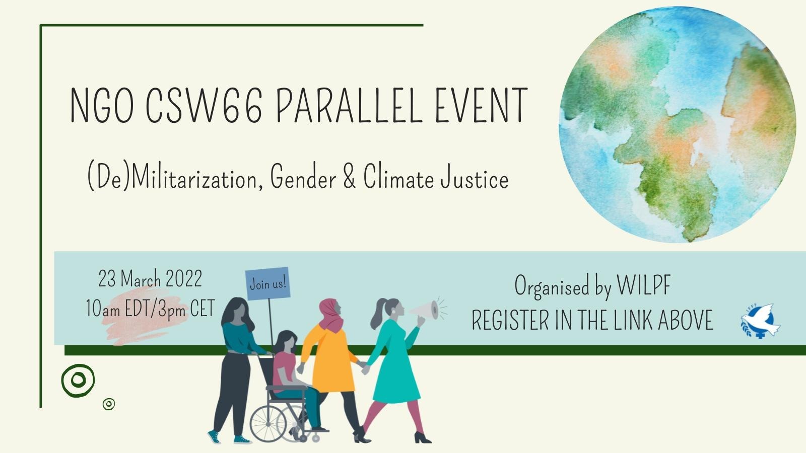 Read more about the article CSW66: „(De)Militarization, Gender and Climate Justice: Connecting the Dots“