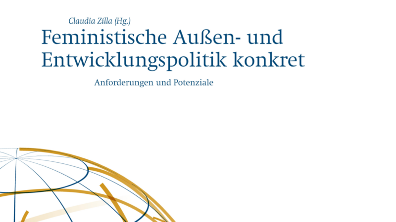 SWP-Studie: Feministische Außen- und Entwicklungspolitik konkret