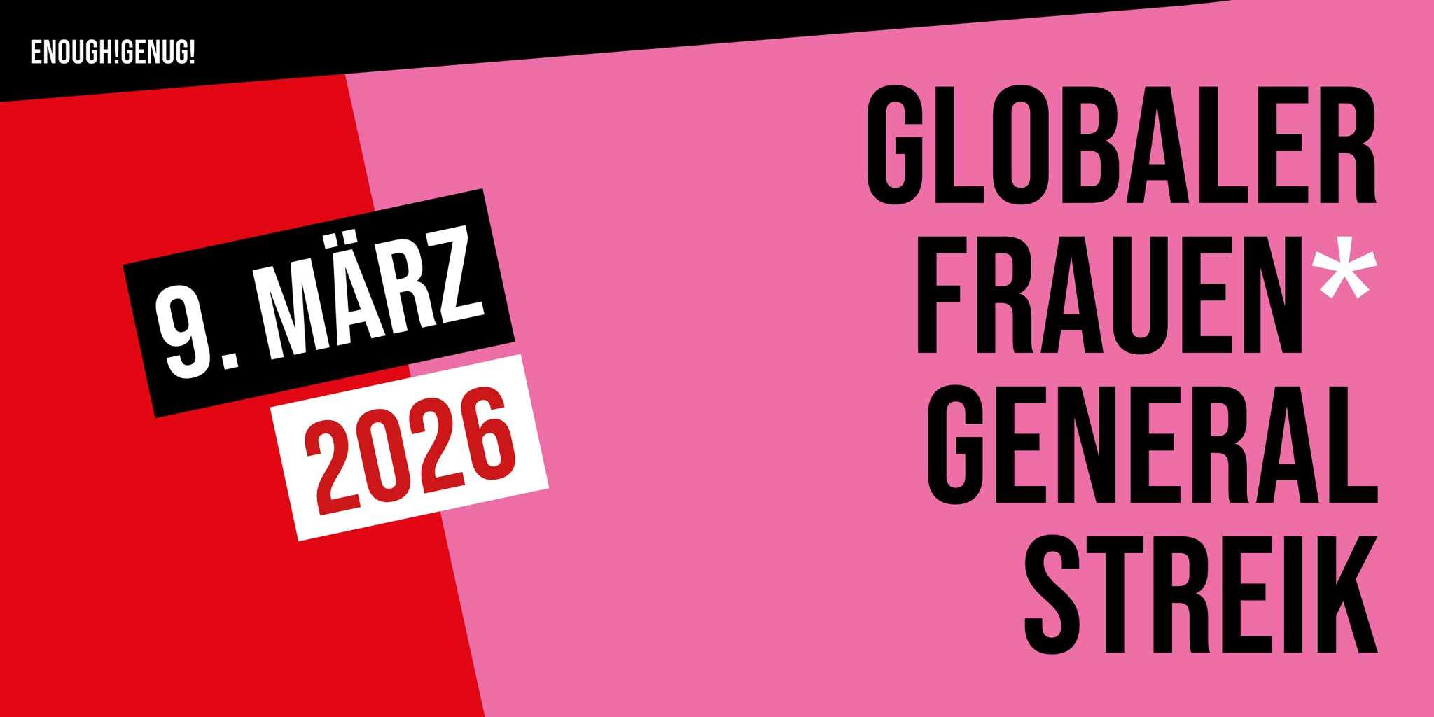 Du betrachtest gerade GENUG! FRAUEN* GENERALSTREIK am 9. März 2026